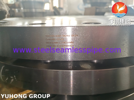 ASTM A266 ASME SA266 GR.2N 熱交換器の部品 チャネルカバーフレンズ