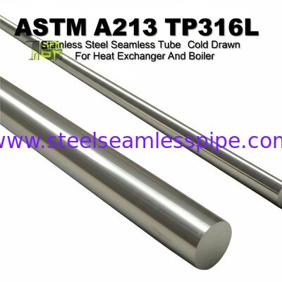 ASTM A213 TP316L 熱交換器およびボイラー用途向け冷間引抜きステンレス鋼シームレスチューブ